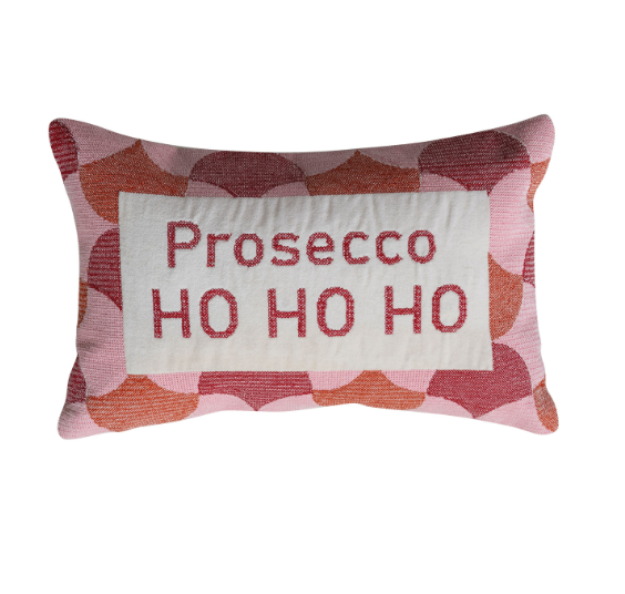 "Prosecco HO HO HO" Embroidered Pillow